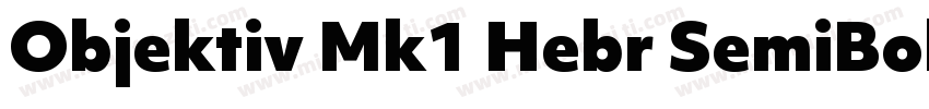 Objektiv Mk1 Hebr SemiBold字体转换